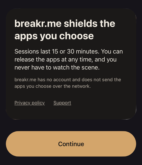 First screen: breakr.me shields the apps you choose. Sessions last 15 or 30 minutes.