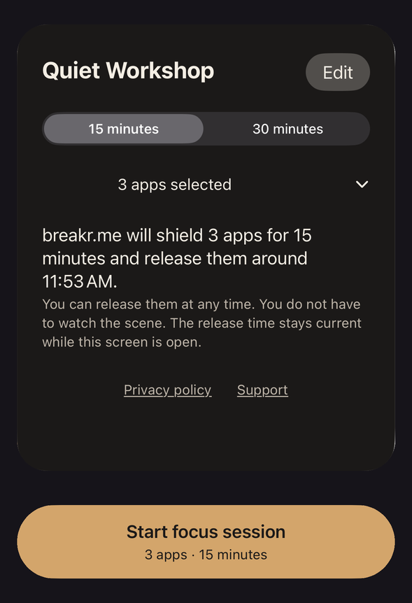 The breakr.me home screen: Quiet Workshop, 15 or 30 minutes, 3 apps selected, and a Start focus session button